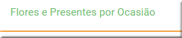 Flores por Ocasião Flores por Ocasião