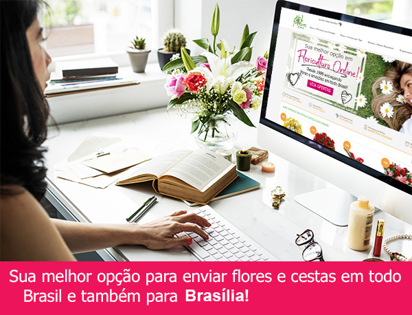 Flores e Cestas para Brasília Flores para Brasília